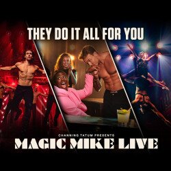 Magic Mike Live!